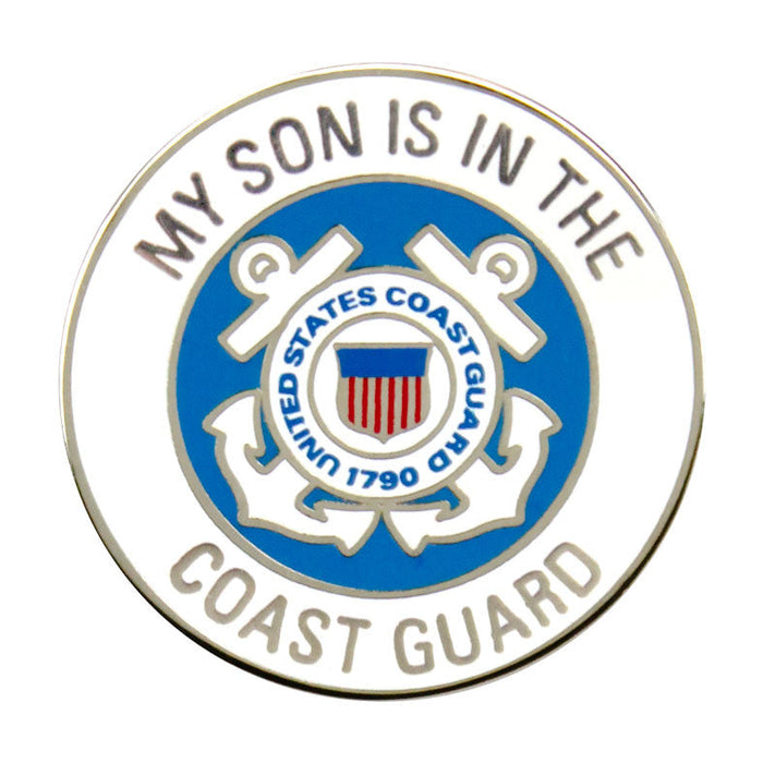 My Son is in the Coast Guard 7/8" Lapel Pin Pins