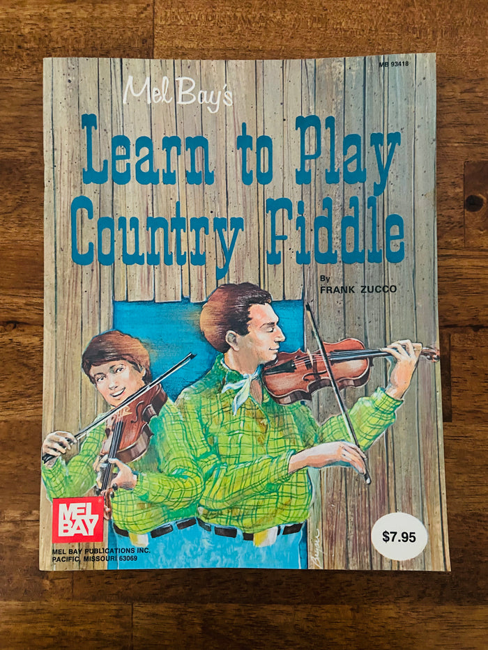 Vintage Mel Bay's How To Play Country Fiddle Book - Deer Creek Mercantile