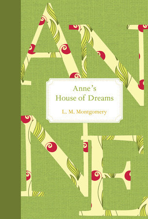 Anne’s House of Dreams