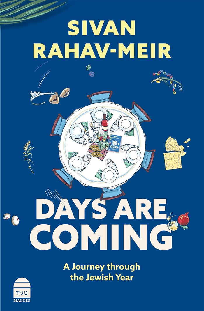 Days Are Coming: A Journey Through the Jewish Year