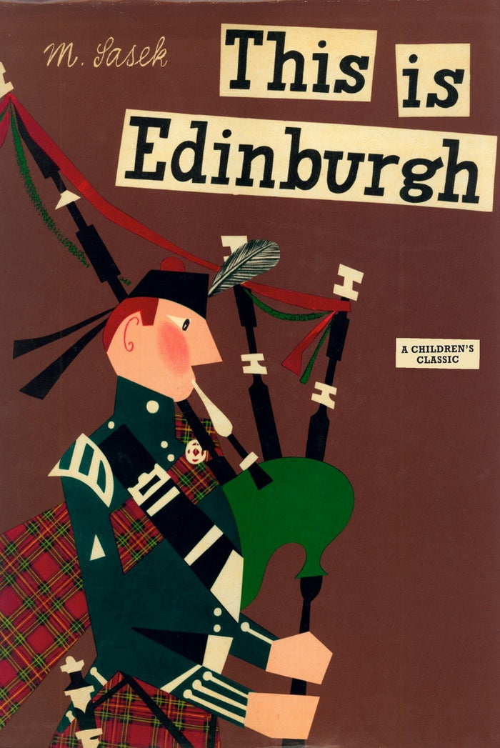 This is Edinburgh [A Children's Classic] by Miroslav Sasek